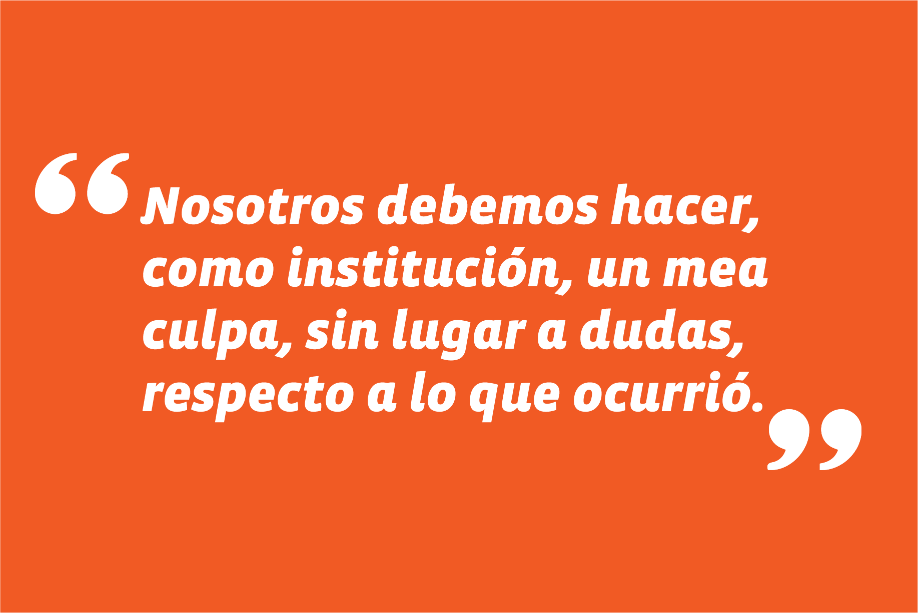 En entrevista en cuerpo de Reportaje, El Mercurio