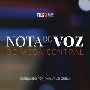 Nota de Voz, de Tele13 Radio