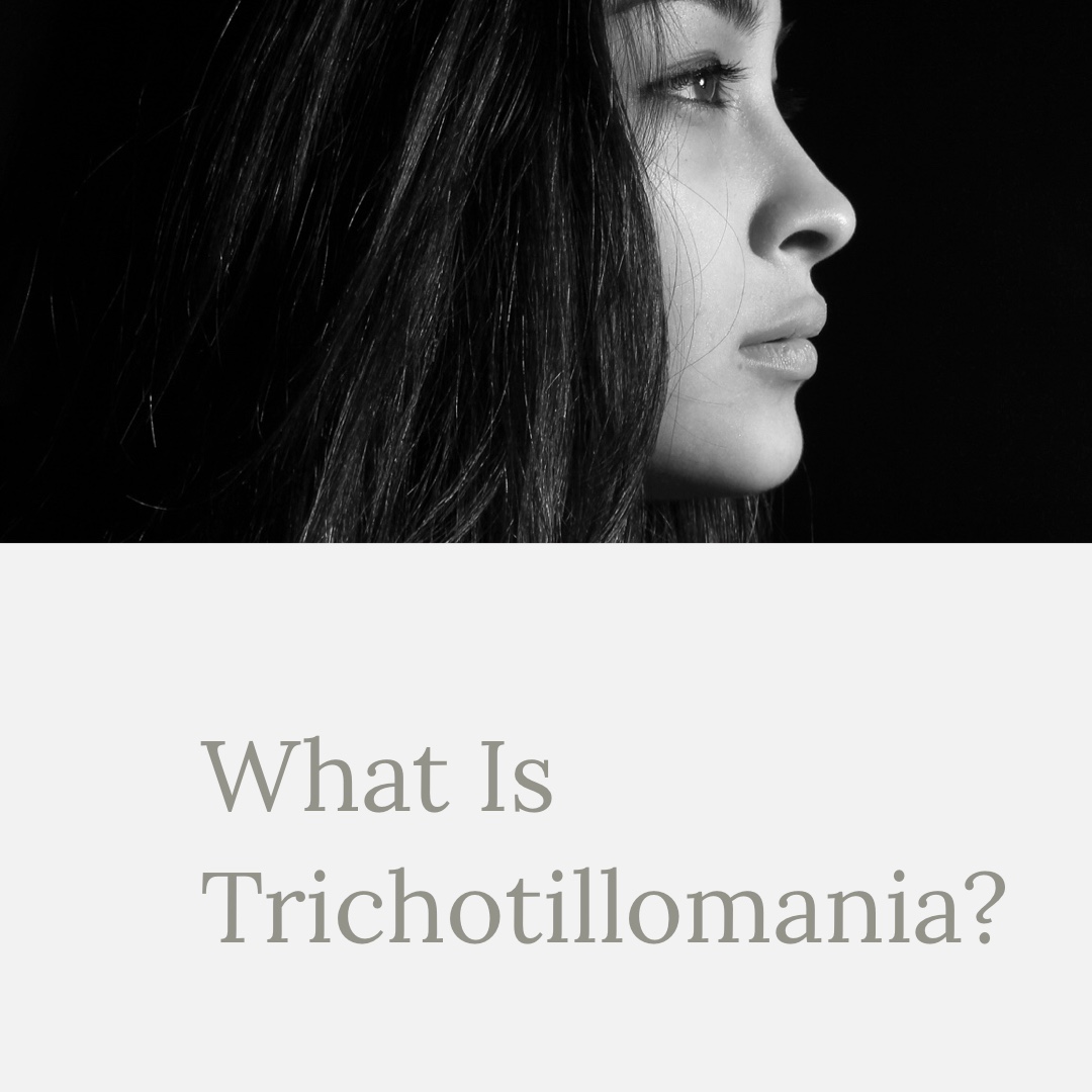 What Is Trichotillomania? Trichotillomania is when someone has a constant urge to tug at or pull out their own hair. Known as a body-focused repetitive behavior, this most often involves hair on the scalp or on the face, including the eyelashes and the eyebrows. Click Learn More source: aao.org