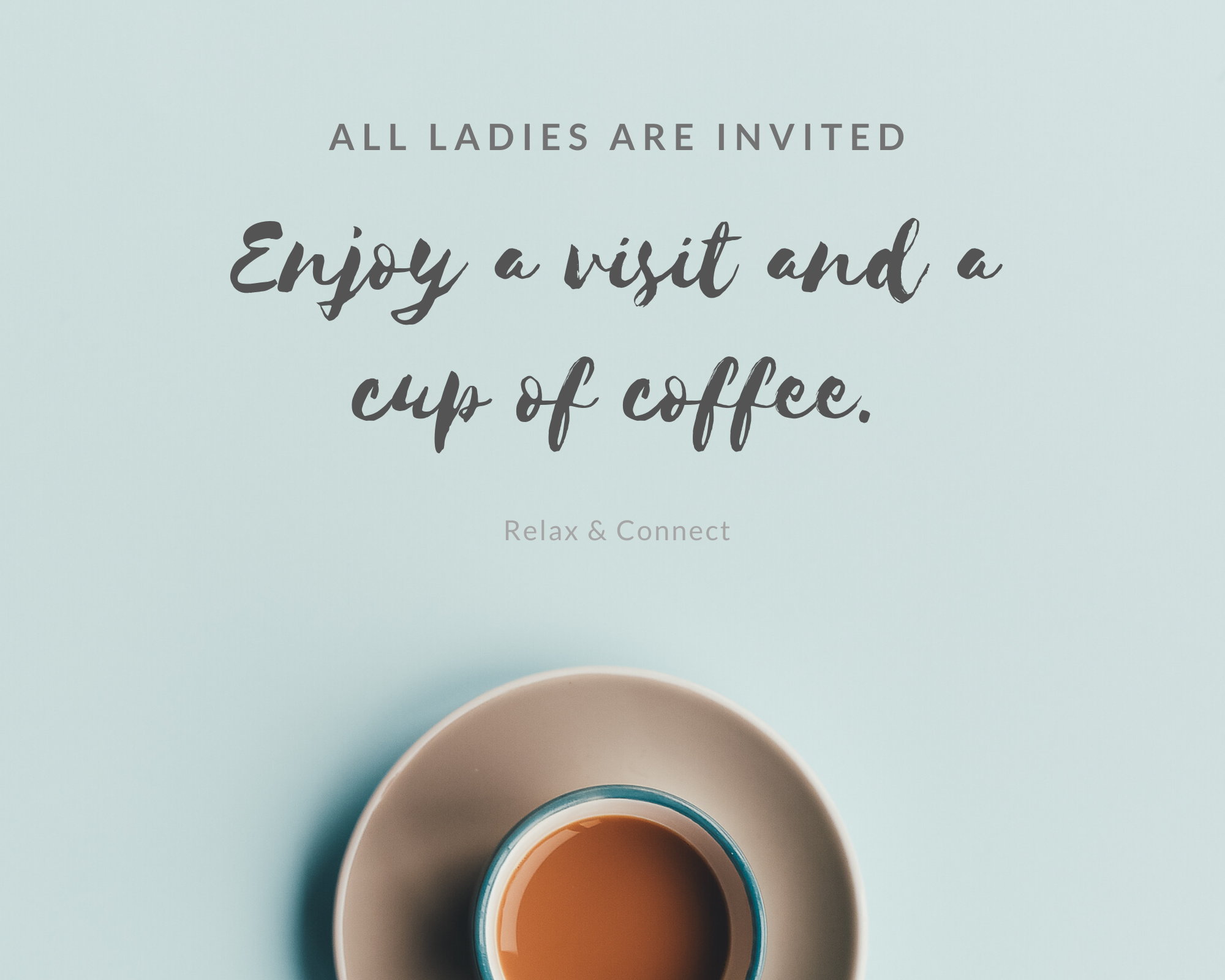 Ladies' Ministries Coffee Time