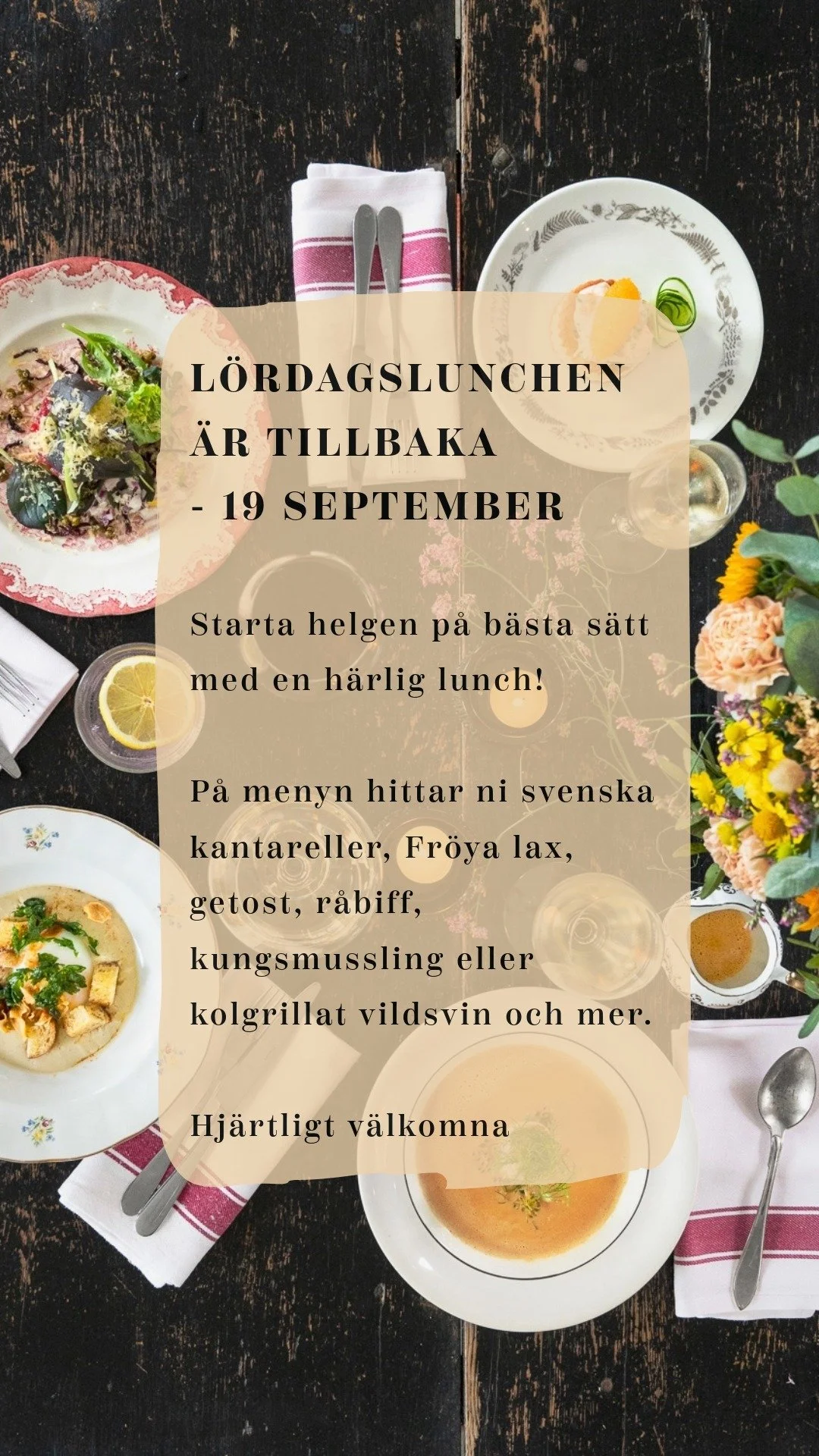 Hur ska du starta denna helg? 🥂

Vad s&auml;gs om att m&ouml;ta upp v&auml;nner och njuta av en fantastisk lunch med s&auml;songens r&aring;varor? 

B&ouml;rja med ditt val av snacks, d&auml;refter en servering med 4 olika r&auml;tter som avslutas m