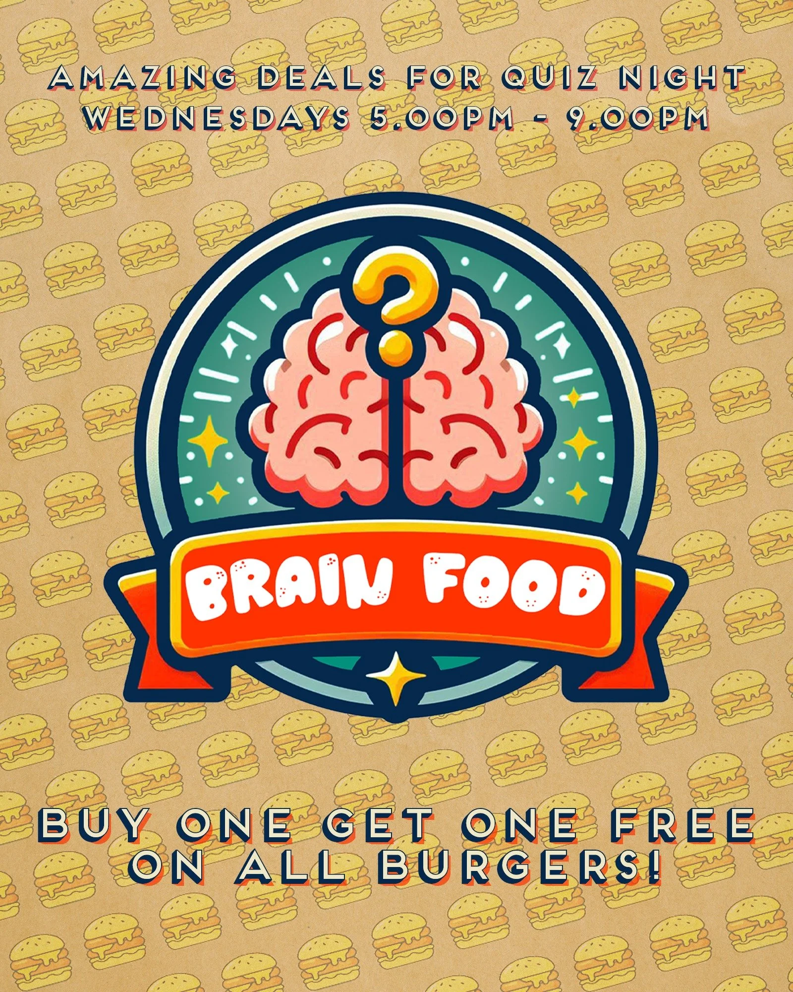 🧠 Wednesday Night is Quiz Night 🧠

🍔 Brain Food - Burgers are Buy One Get One Free!

🗓 Every Wednesday from 8:00pm
💰 Cash prizes and silly prizes 🤪
🎯 Half time games
🖼 Picture round
🎵 Music round to test your tune smarts

📲 Book your table 