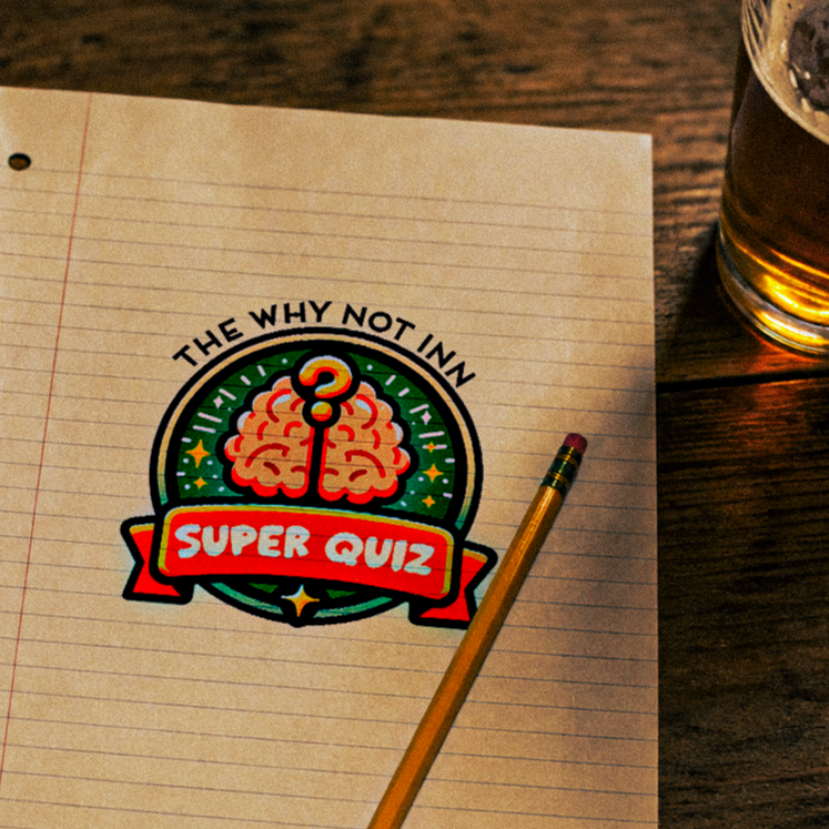 The Why Not Inn Pub Quiz