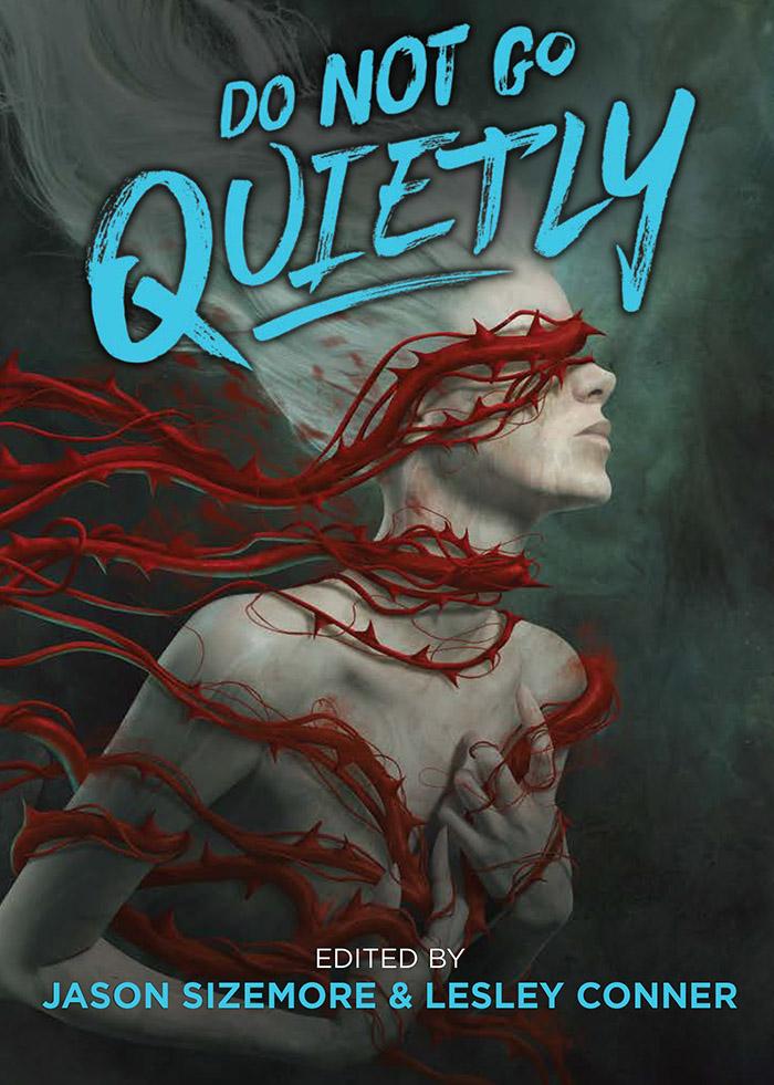Do Not Go Quietly_Jason Sizemore_Lesley Conner.jpg