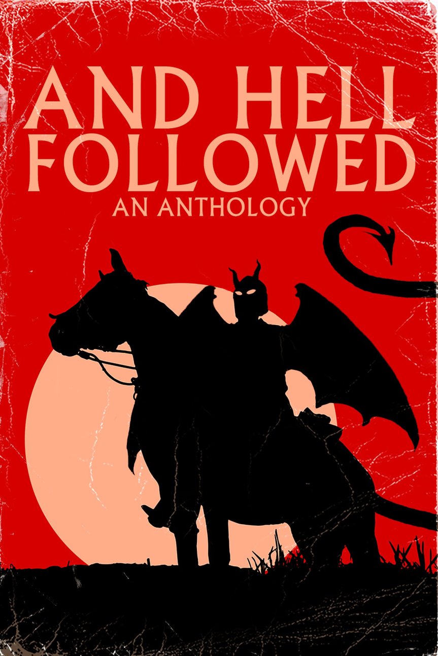 And Hell Followed Anthology.jpg