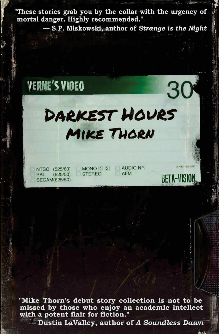The Darkest Hours_Mike Thorn.jpg