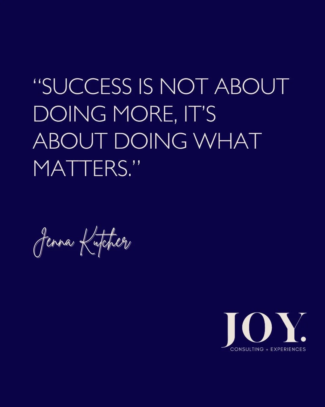 This quote from @jennakutcher hits! I have had so many conversations with my consulting clients over the years about this exact thing!

There are so many times where businesses feel that if they aren't busy, they aren't successful, or aren't making m
