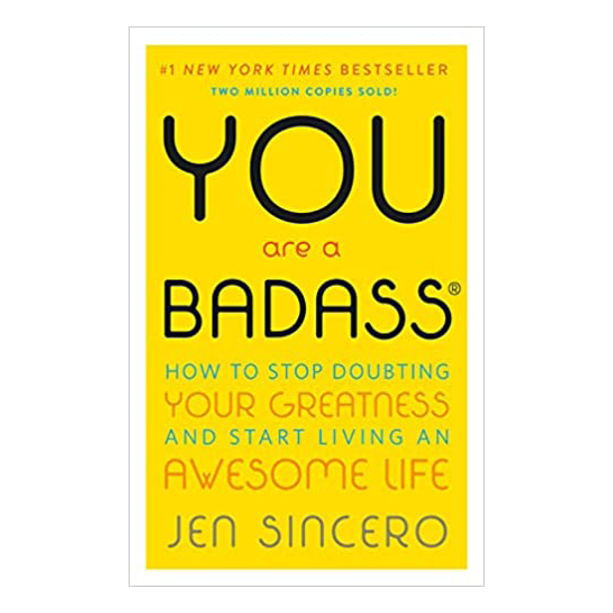 You Are a Badass