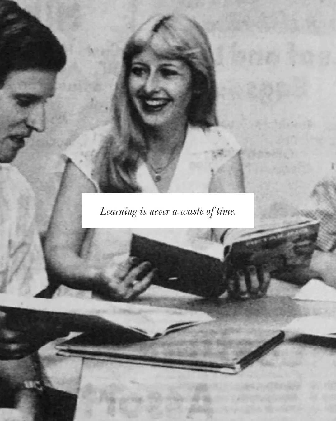 Learning is never a waste