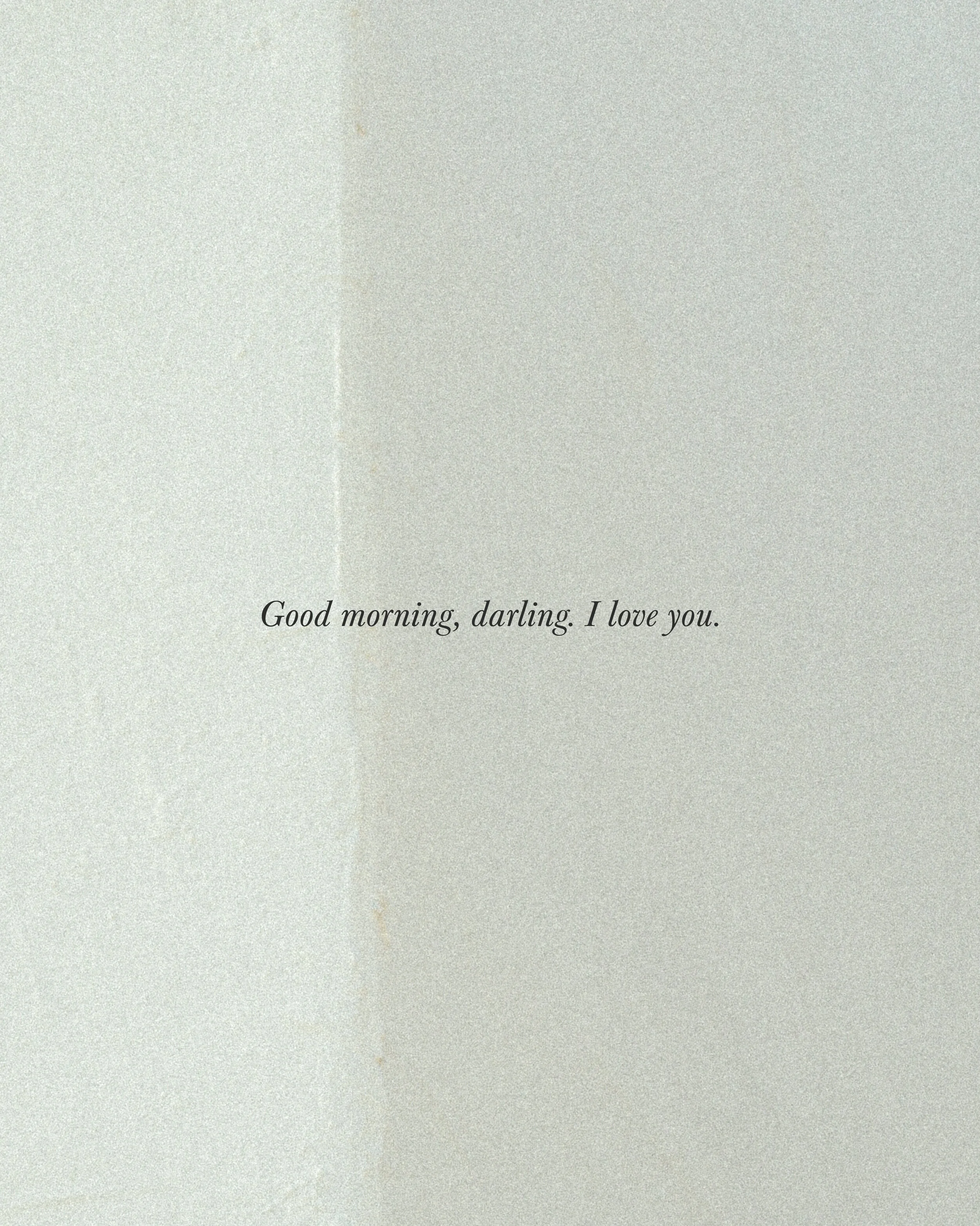 Good morning, darling