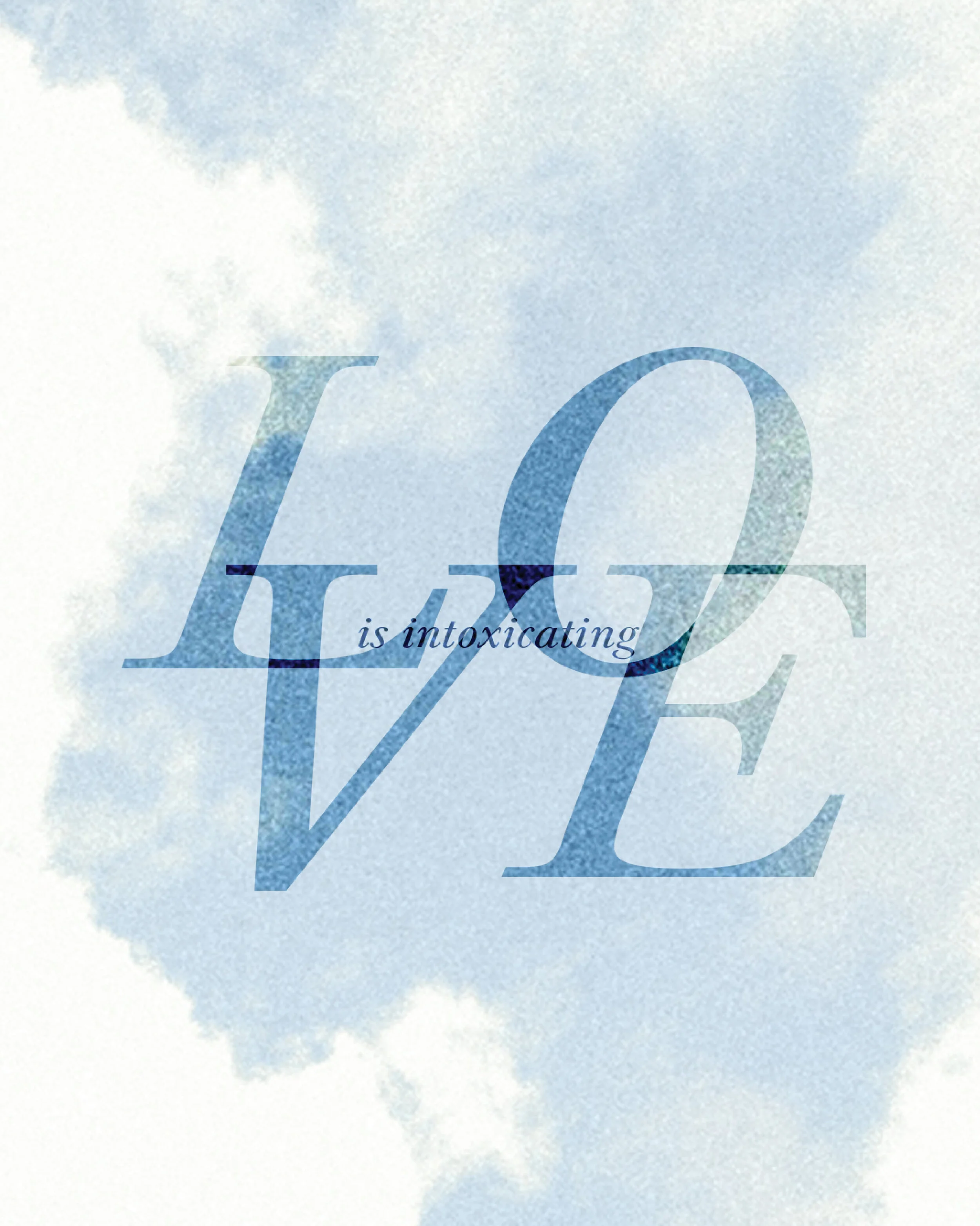 Love is intoxicating