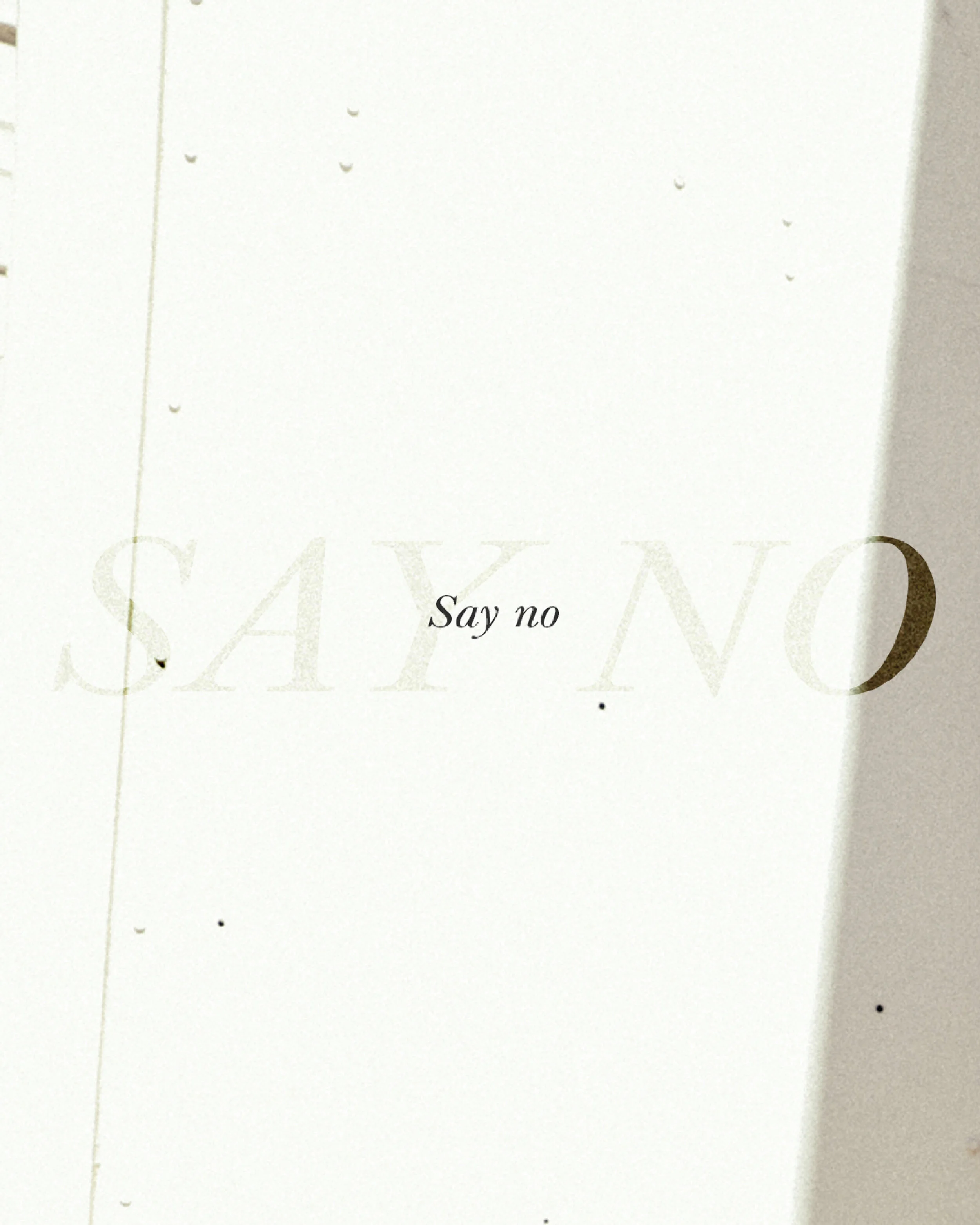 Say no