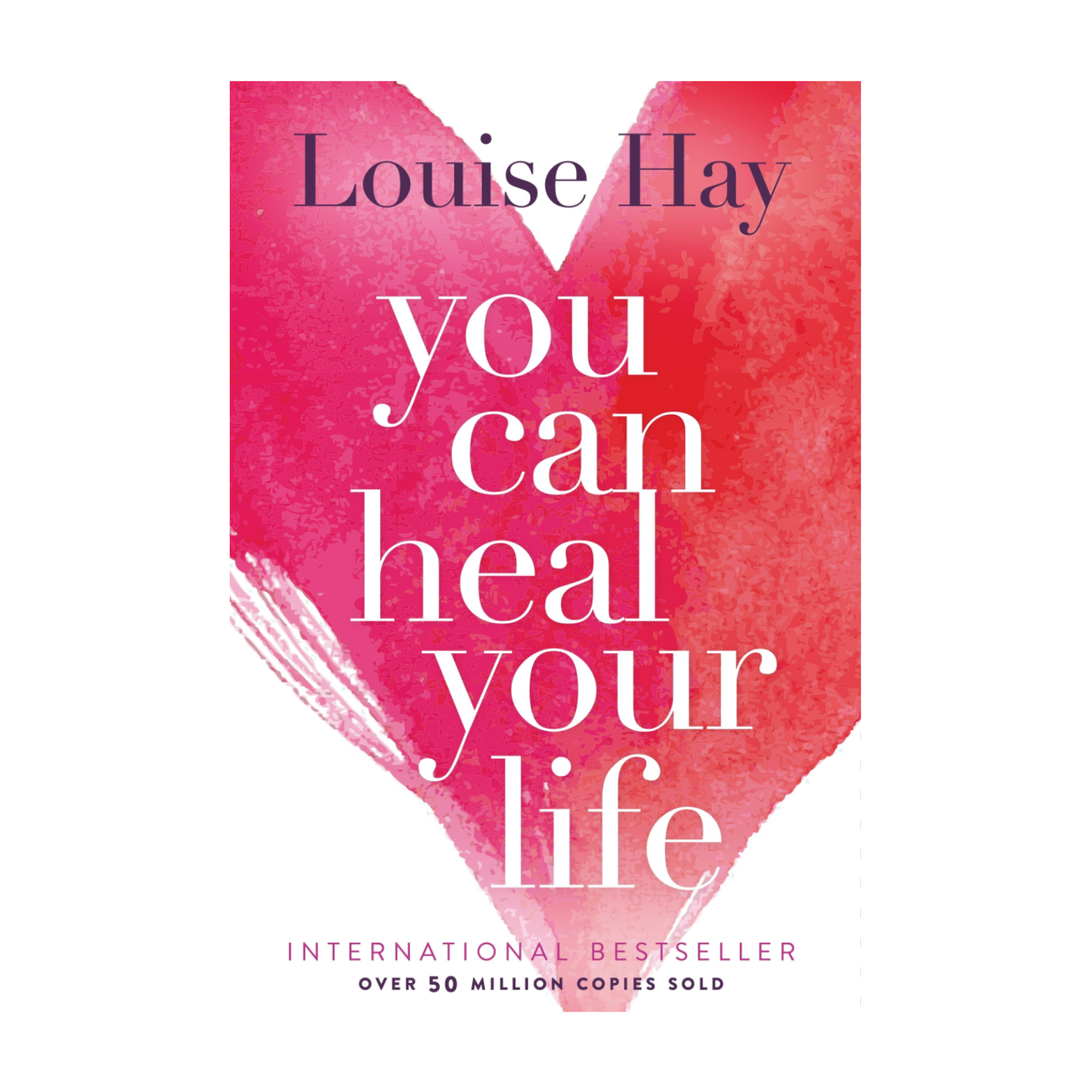Louise Hay | You Can Heal Your Life