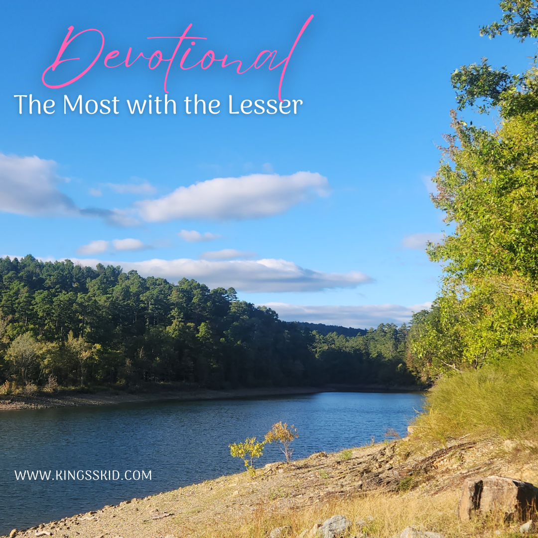 The Most With The Lesser
