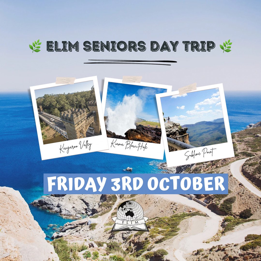 ELIM SENIORS DAY TRIP