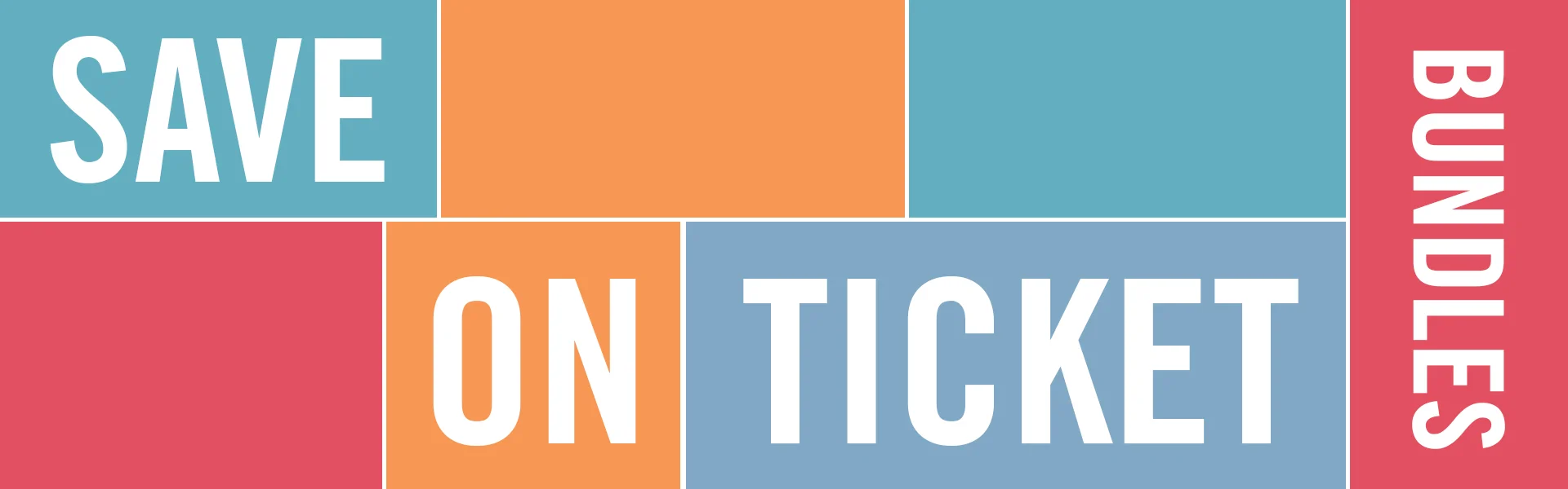 WEB BANNER_Save On Ticket Bundles_1920x600_V1.jpg