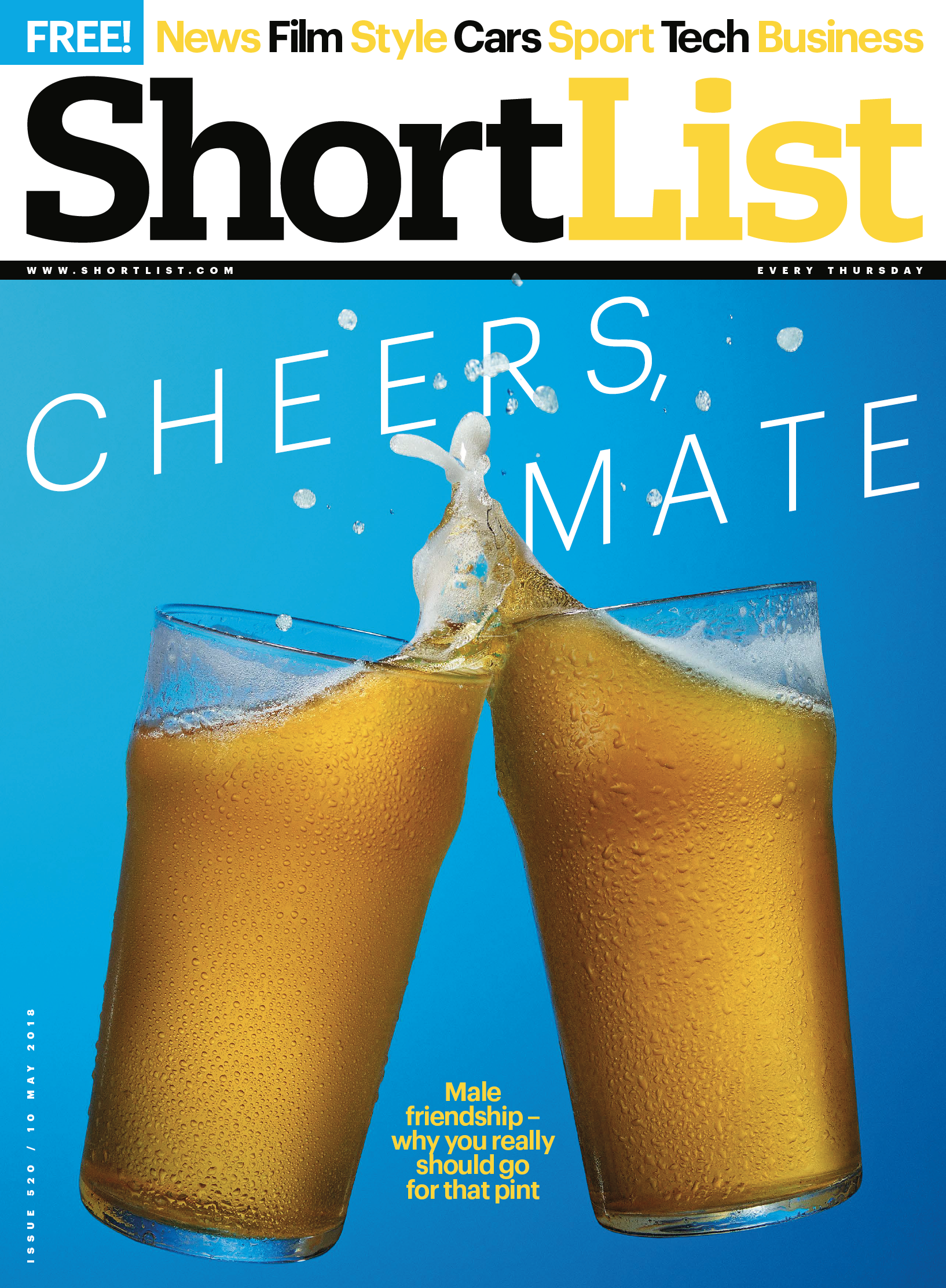 Cheers Mate for ShortList Magazine