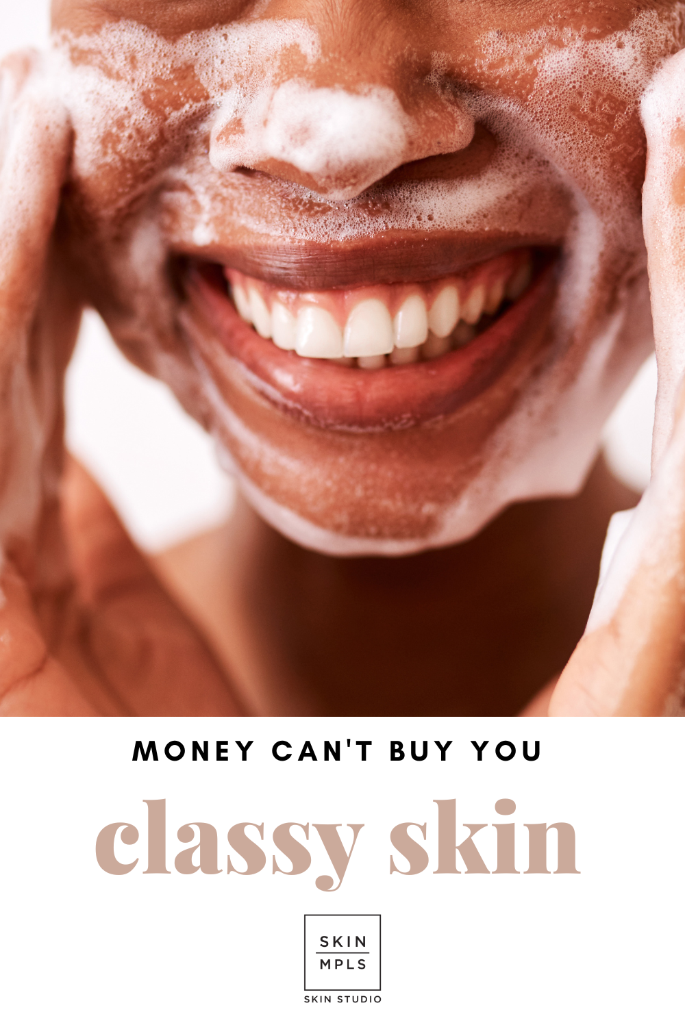  Money Can't Buy You Classy Skin 