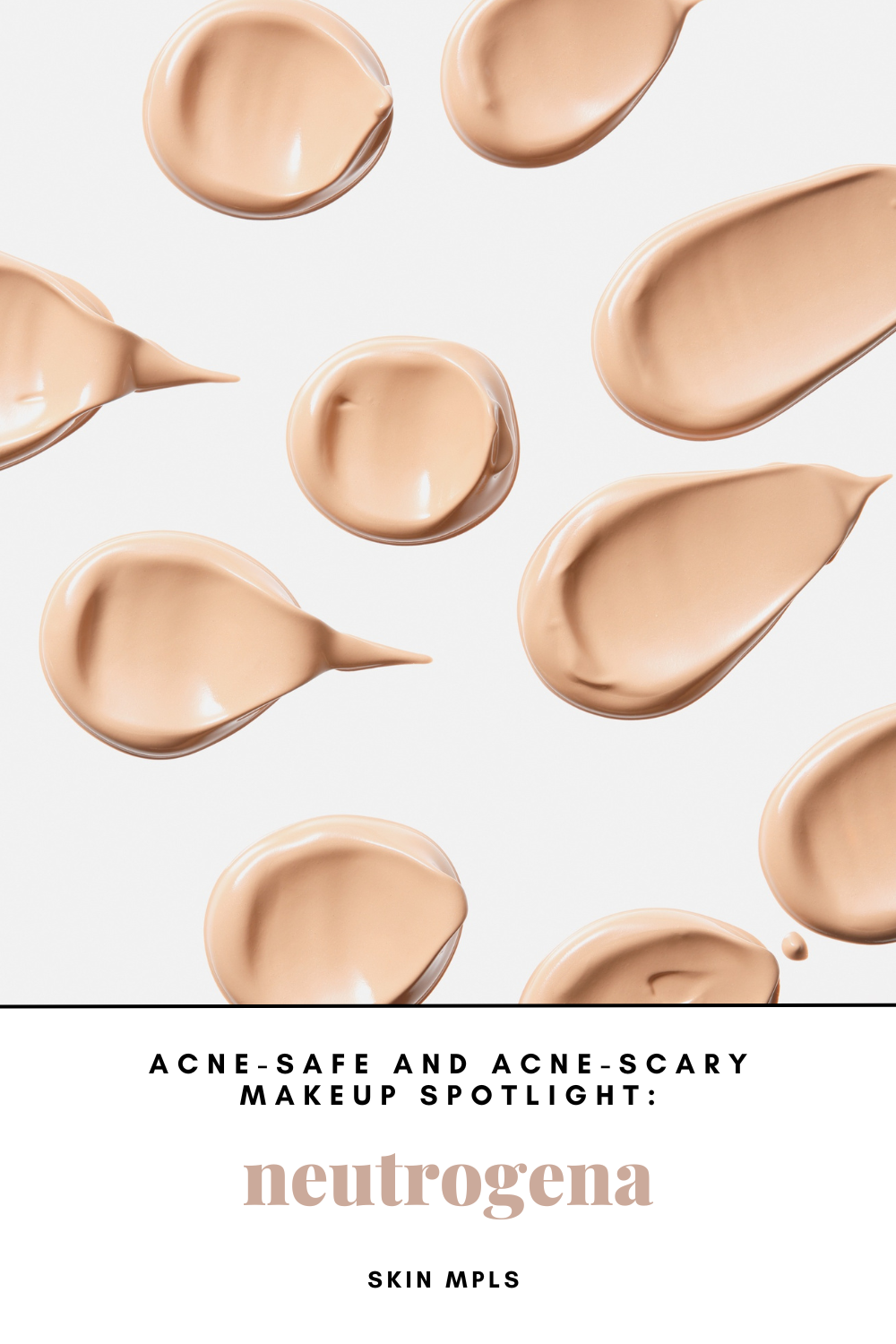 Acne-Safe &amp; Acne-Scary Makeup Spotlight: Neutrogena