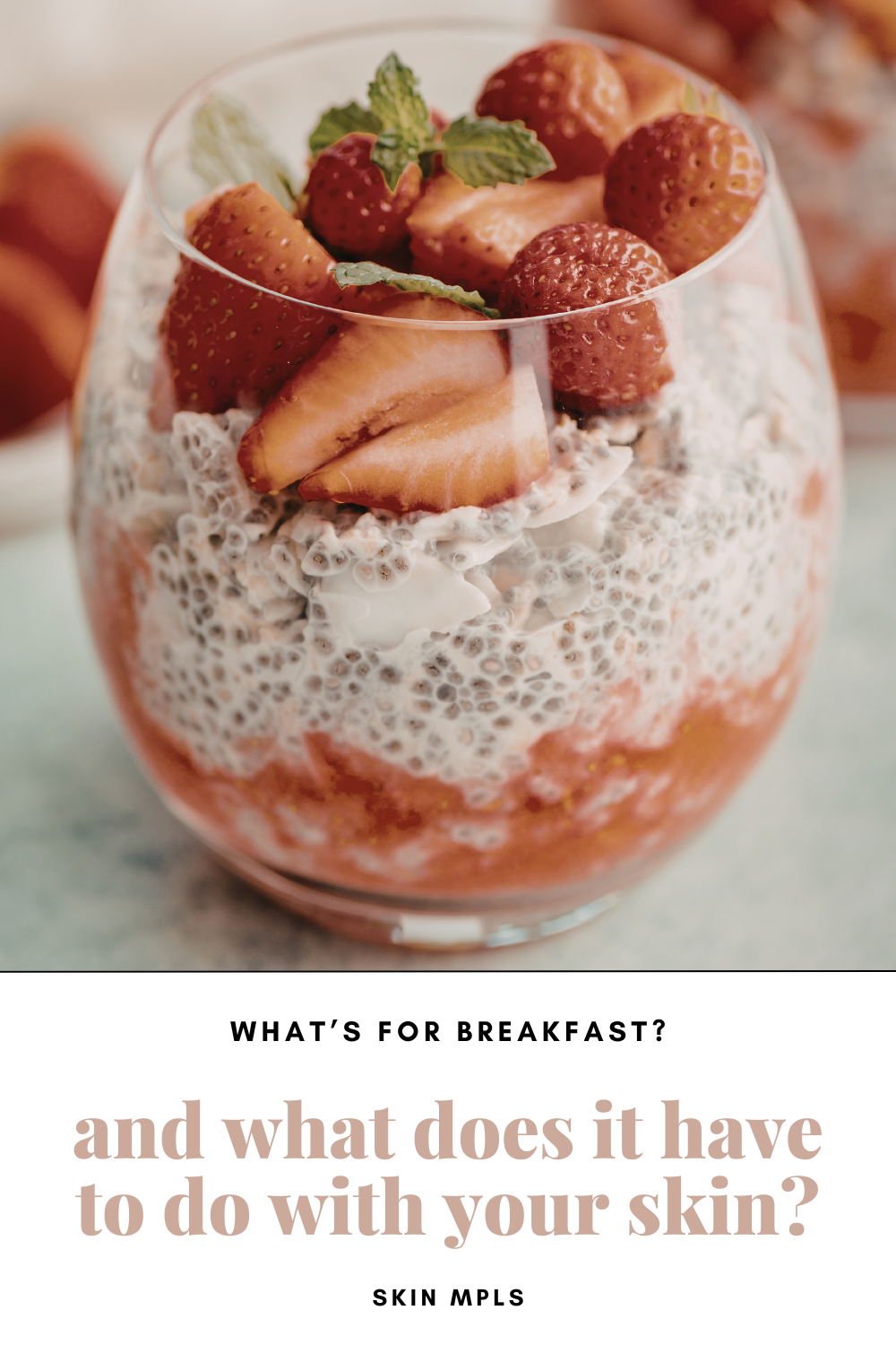 What’s For Breakfast? And What Does It Have To Do With Your Skin?