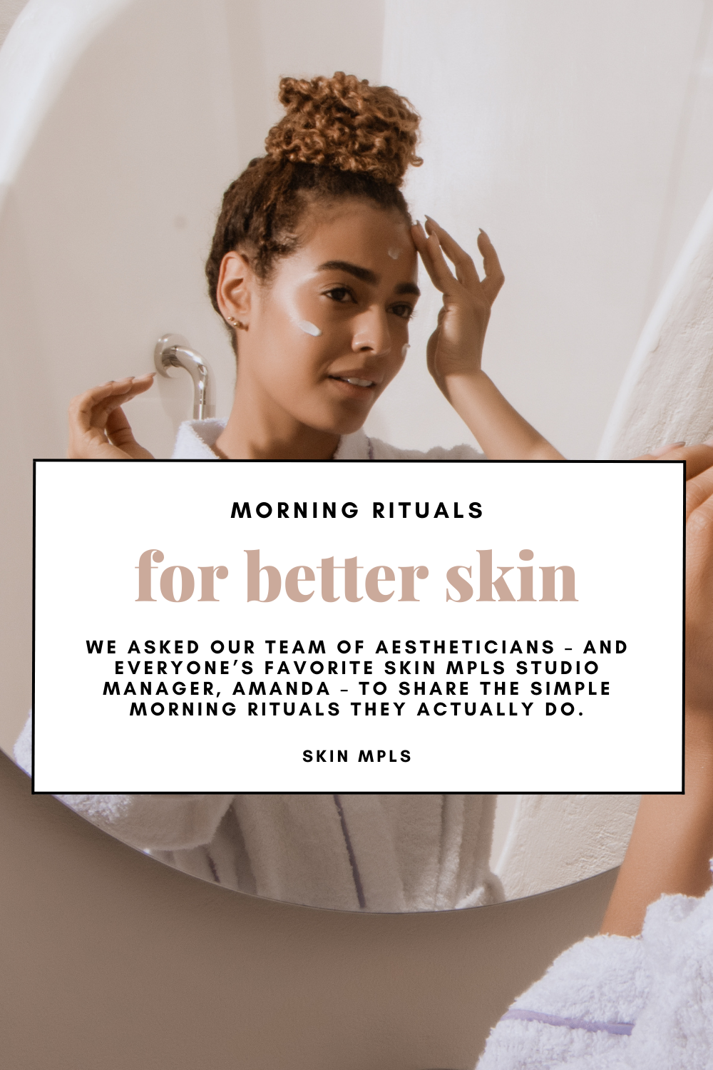 Morning Rituals For Better Skin