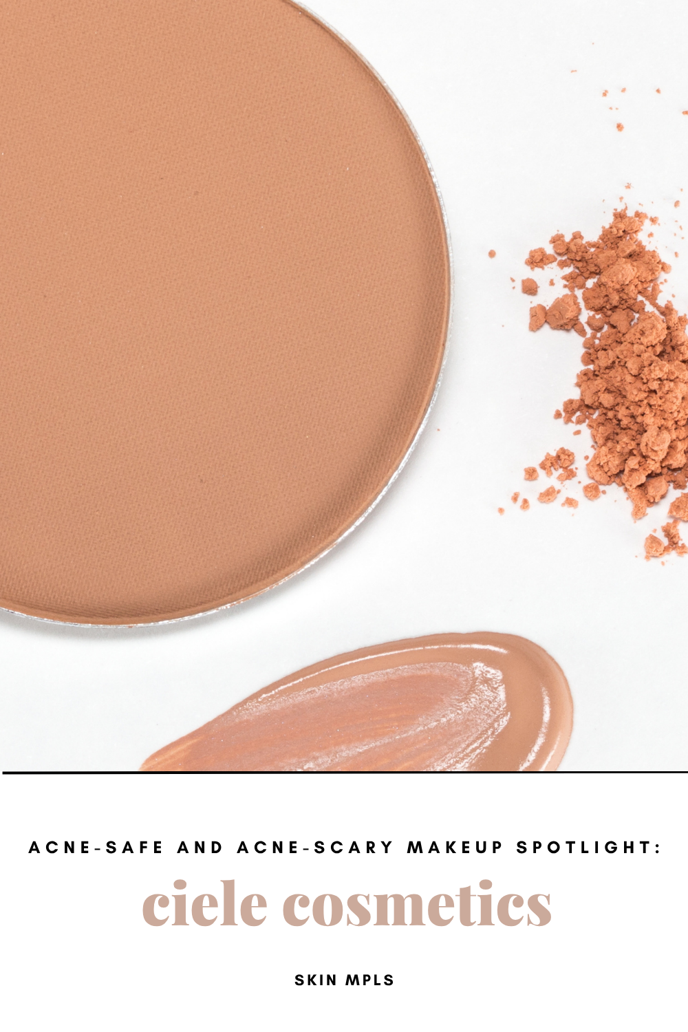 Acne-Safe &amp; Acne-Scary Makeup Spotlight: Ciele Cosmetics