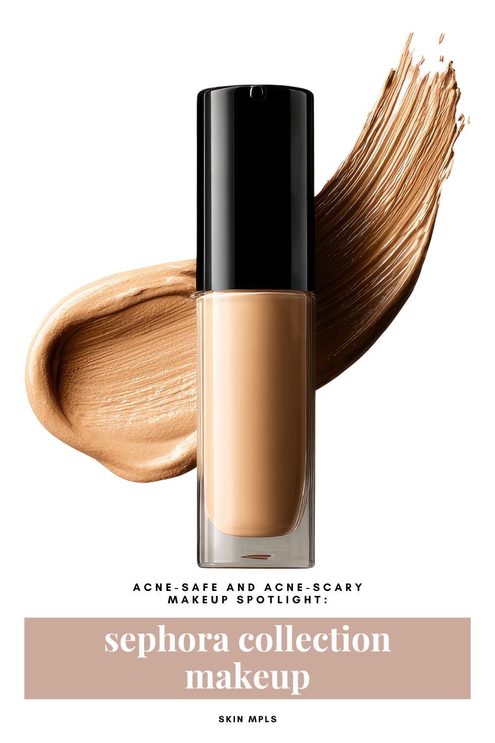 Acne-Safe &amp; Acne-Scary Makeup Spotlight: Sephora Collection Makeup