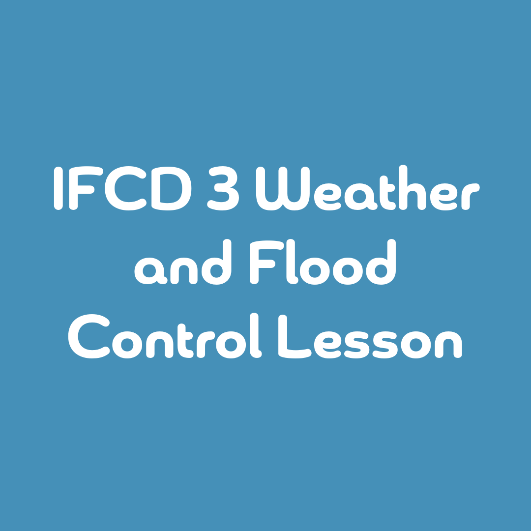  An informative, self-guided lesson explaining weather and flood control concepts 