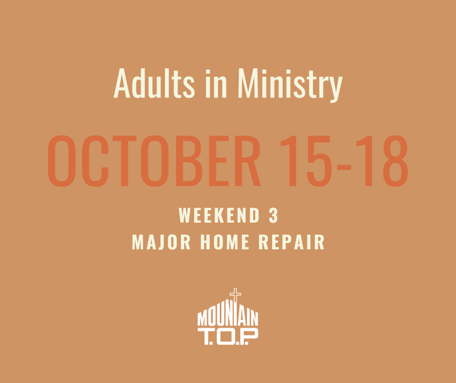 Adults in Ministry - Fall Weekend 3