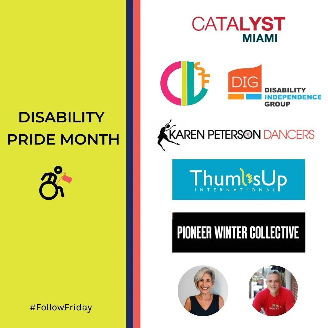 This #FollowFriday, we're highlighting #DisabilityPrideMonth. A bit about this month: although it isn't nationally recognized, parades are held in a number of cities nationwide, such as New York City, where July was declared Disability Pride Month in celebration of the ADA&rsquo;s 25th anniversary back in 2015. So, in celebration and solidarity, here are some local #Miami and #SouthFlorida voices within the disability community you should follow.⁠
⁠
ThumbsUp International ( @thumbsupintl ) connects people across all abilities to conquer athletics together.⁠
⁠
CILSF ( @centerforindependentlivingsf ) offers free services &amp; support to the disability community.⁠
⁠
@CatalystMiami 's Enable Project is a coalition that trains nonprofits about inclusion of people with disabilities in their movements. Learn more at https://www.catalystmiami.org/disability_rights.⁠
⁠
DIG ( @disabilityindependencegroup ) advocates to expand opportunities for people with disabilities through litigation, educat