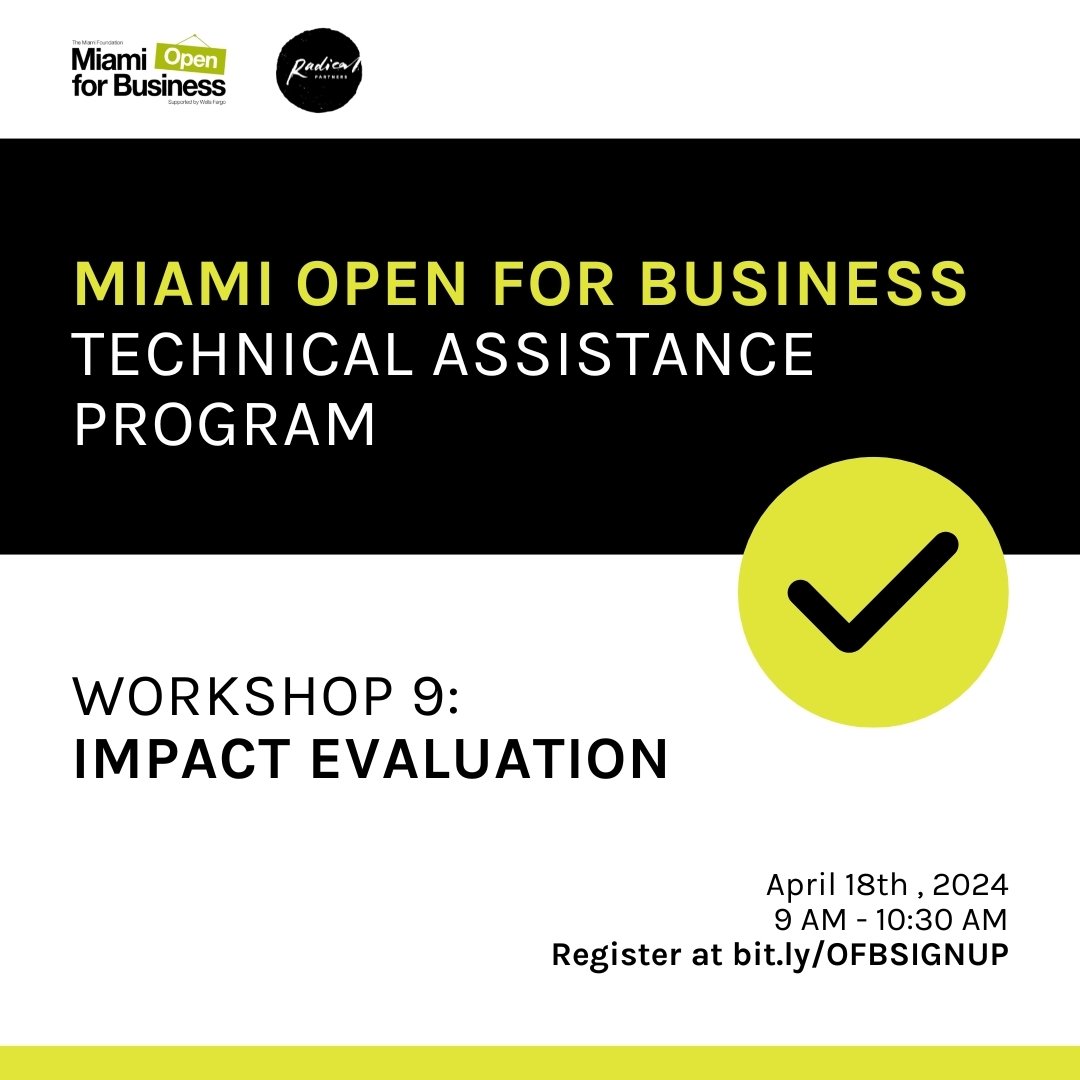 📊 For organizations striving to make a difference, impact evaluation allows us to understand what's working and provide valuable insights for stakeholders, donors, and the wider community. 

💡 Join our next Miami Open for Business Technical Assista