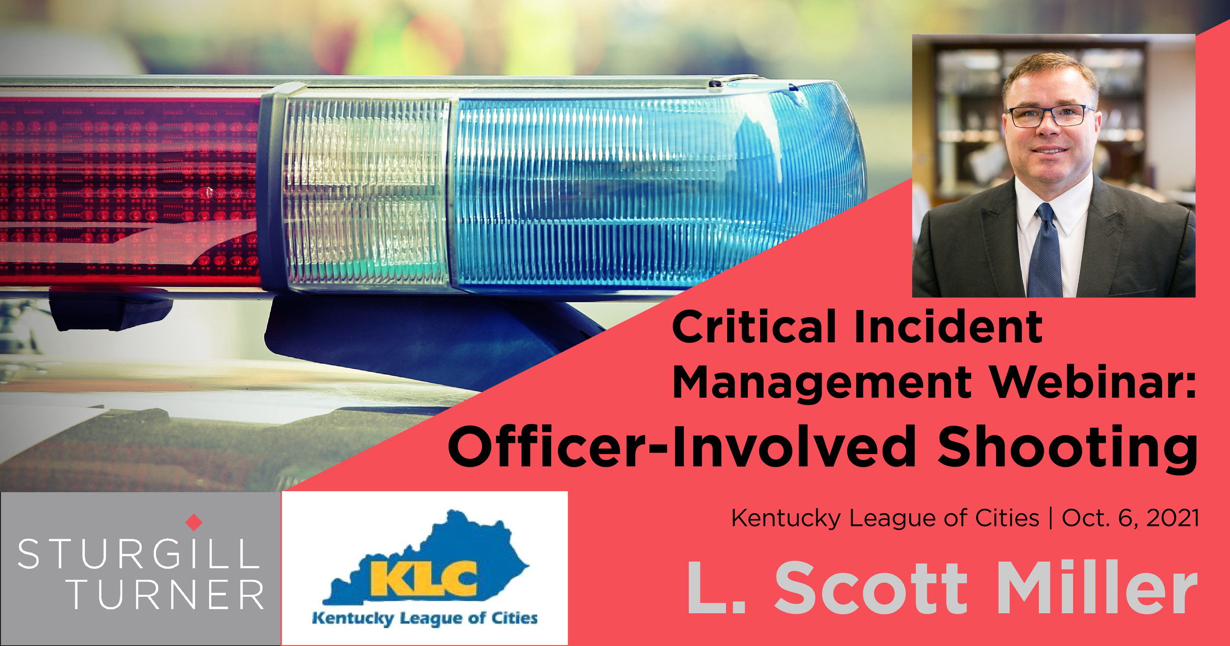 Scott Miller Presents Best Practices for Police Critical Incidents