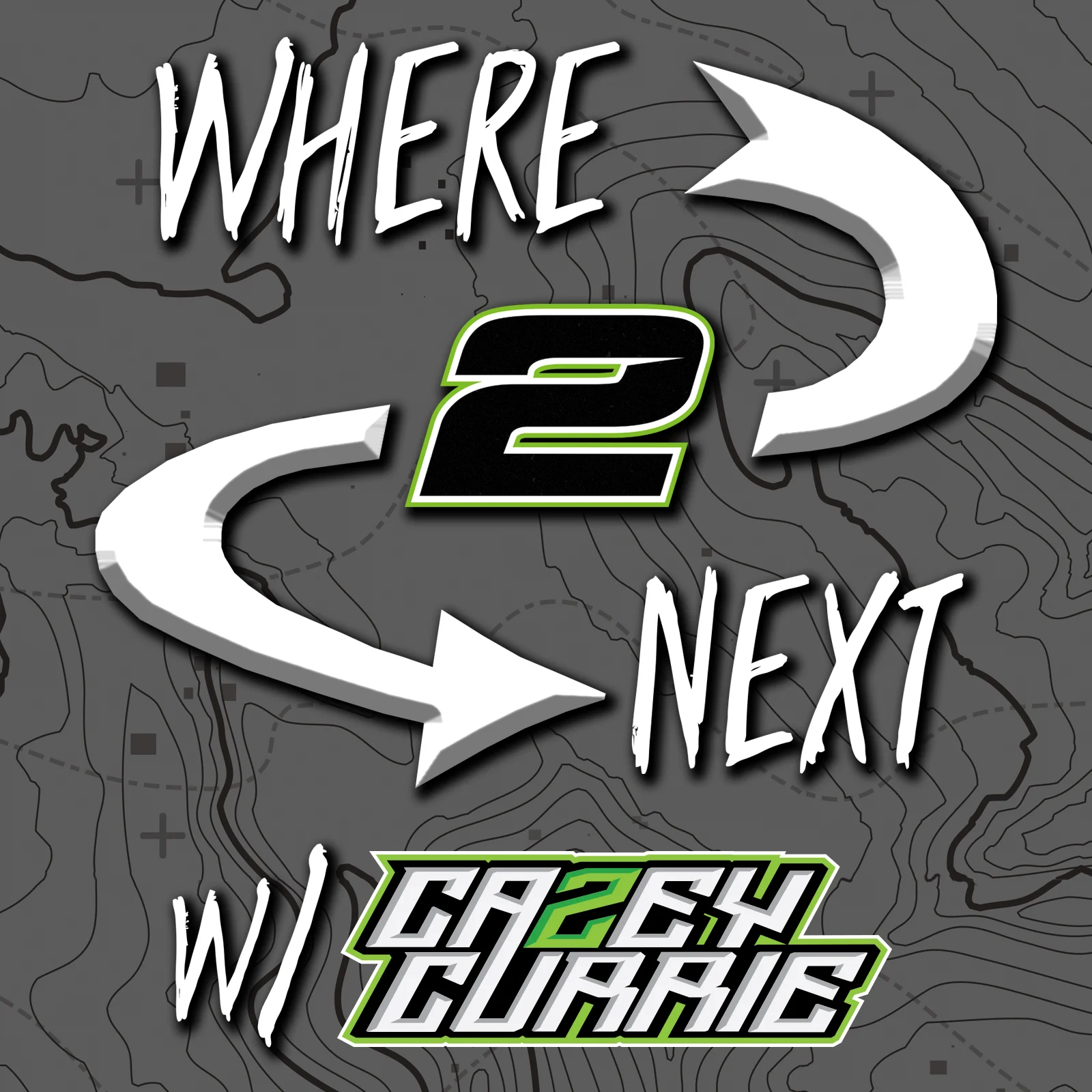 EP 9: DAKAR W/ RICKY BRABEC - WHERE 2 NEXT W/ CASEY CURRIE