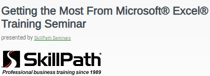 Getting the Most From Microsoft® Excel® Training Seminar