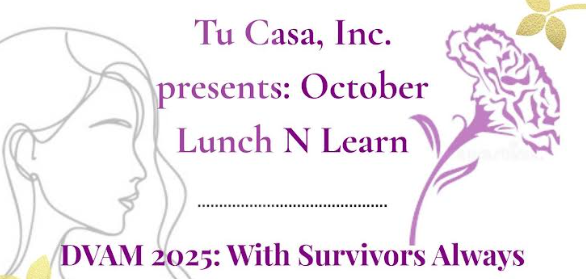 Tu Casa, Inc. Presents: October Lunch N Learn 