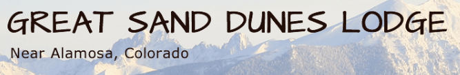 Great Sand Dunes Lodge