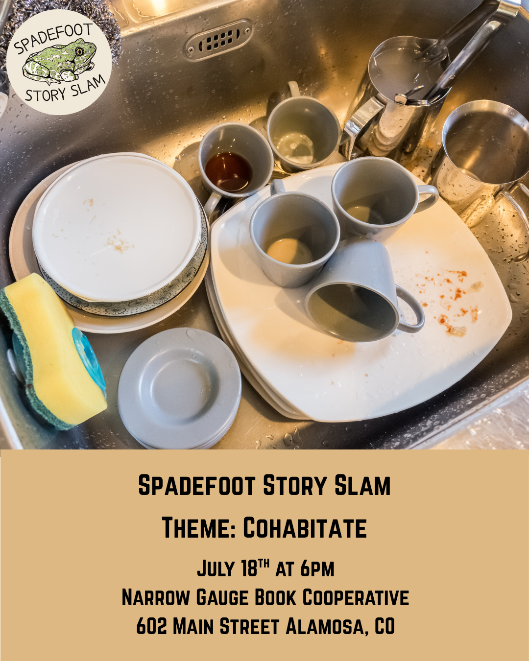 Narrow Gauge Spadefoot Story Slam: Cohabitate