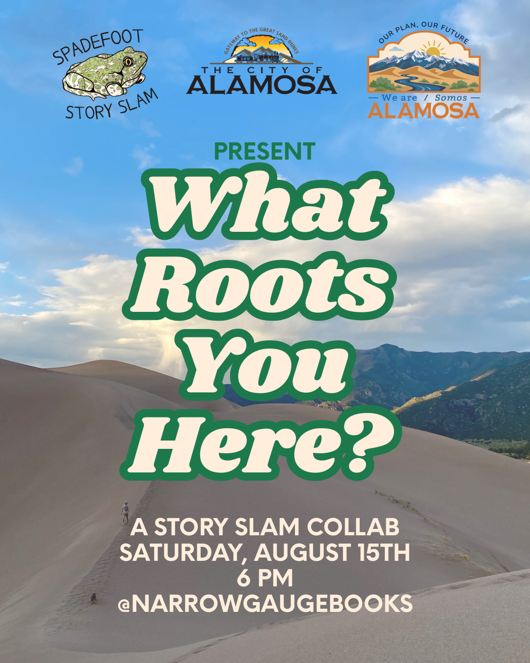 Narrow Gauge: Spadefoot Story Slam Community, Community Builders, and the City of Alamosa Collaboration Event