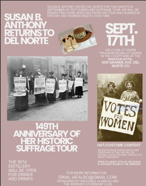 Susan B. Anthony Returns to Del Norte