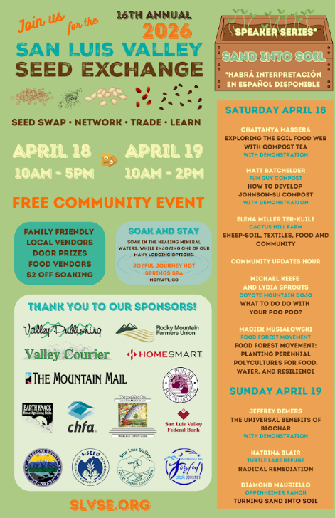 Sixteenth Annual San Luis Valley Seed Exchange 