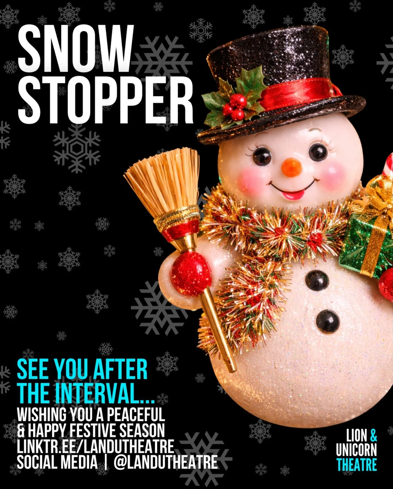 🎄 Seasons Greetings from the Lion &amp; Unicorn Theatre 🎄

We&rsquo;re now closed for the holidays.Thank you to everyone who has visited, supported us and shared our work this year. We are incredibly grateful to all the artists, audiences and creat