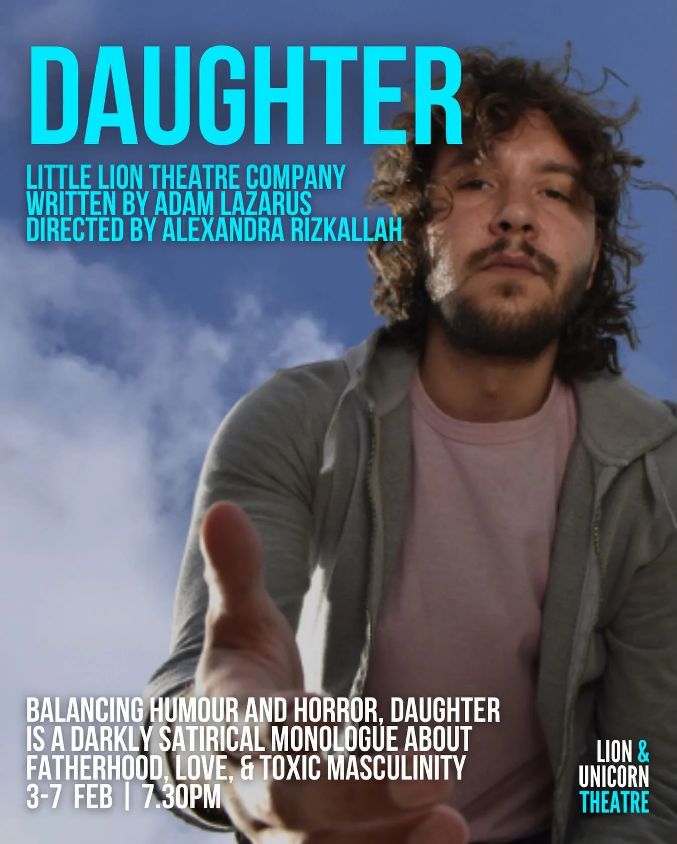 🎭 OPENS TONIGHT at the Lion &amp; Unicorn Theatre

Daughter is a darkly satirical monologue exposing the hypocrisies and complexities of the human experience.

Here is a father who loves his daughter. You can see it in the way he held her when she w