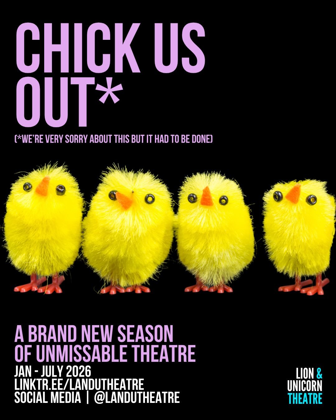 CHICK US OUT 🐣

A brand new season of bold new work.
And shows you&rsquo;ll actually want to leave the house for.

Happy Easter from @landutheatre 🪺 

🎟️ Tickets live now
🔗 Link in bio
👉 @landutheatre

Go on&hellip; you know you want to.

#Chick