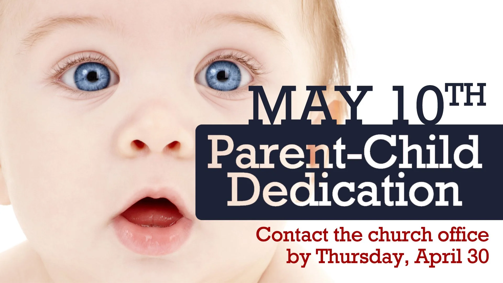 Mother’s Day - Parent Child Dedications