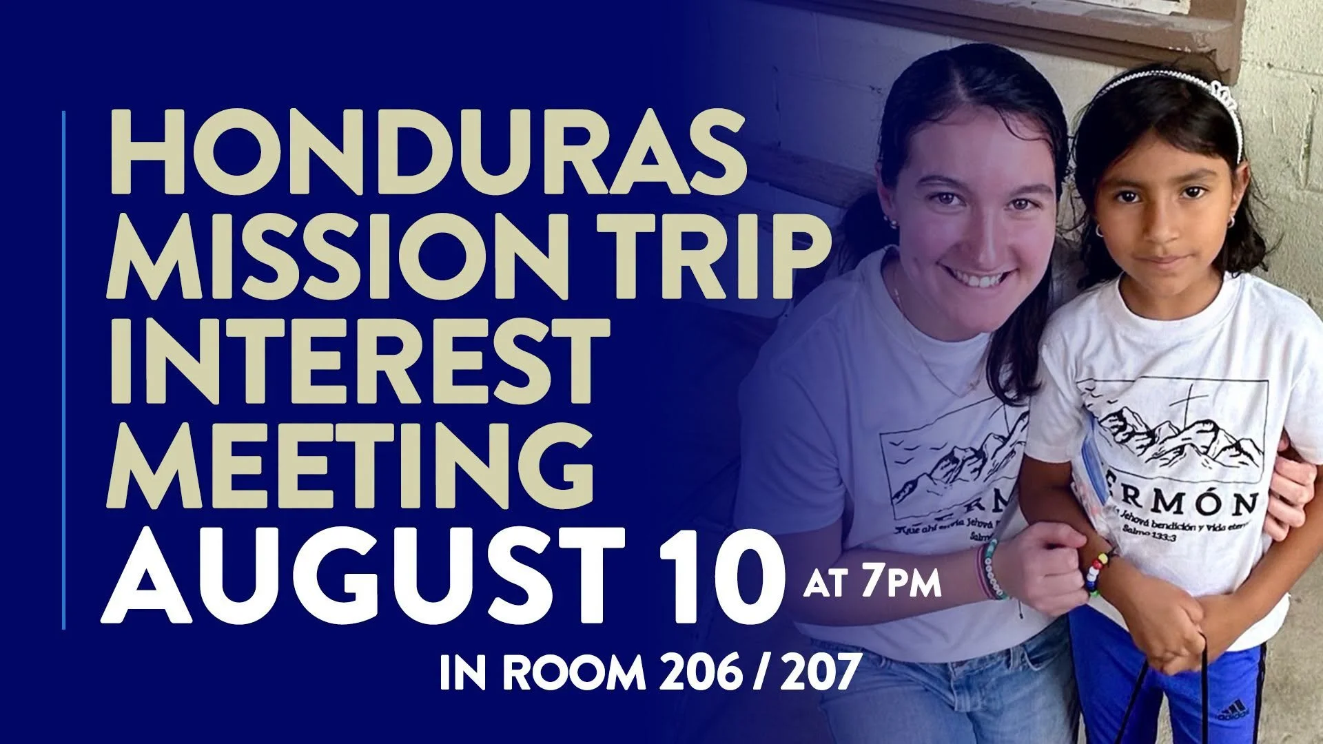 Honduras Mission Trip Interest Meeting