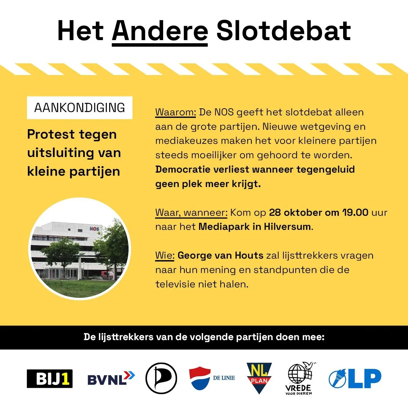 Het Andere Slotdebat - Mediapark, Hilversum (livestream van demonstratie 28 oktober 1900 uur)