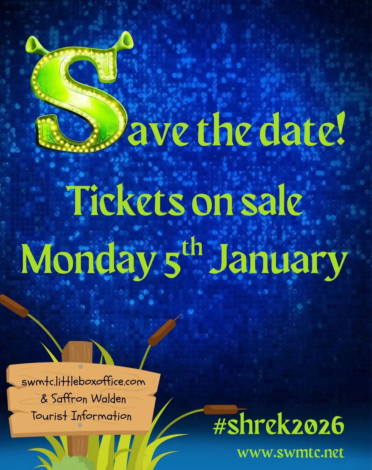 SAVE THE DATE

Tickets for SHREK The Musical will go on sale on Monday 5th January 2026!

#shrek #shrekthemusical #saffronwalden #saffronwaldentownhall