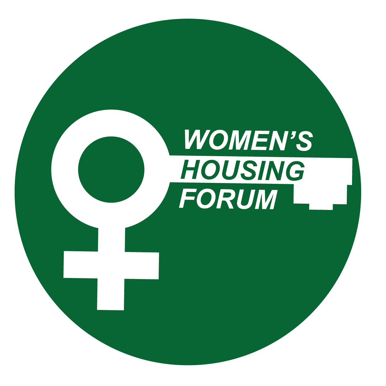 The Women&#39;s Housing Forum