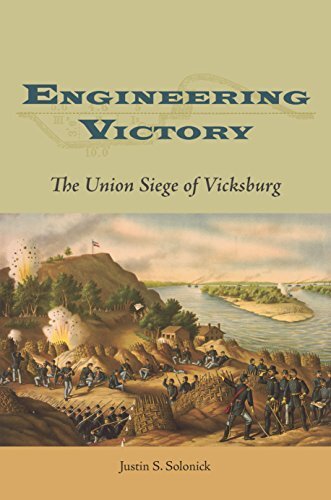 American Nineteenth Century History - Engineering Victory (Justin S. Solonick)