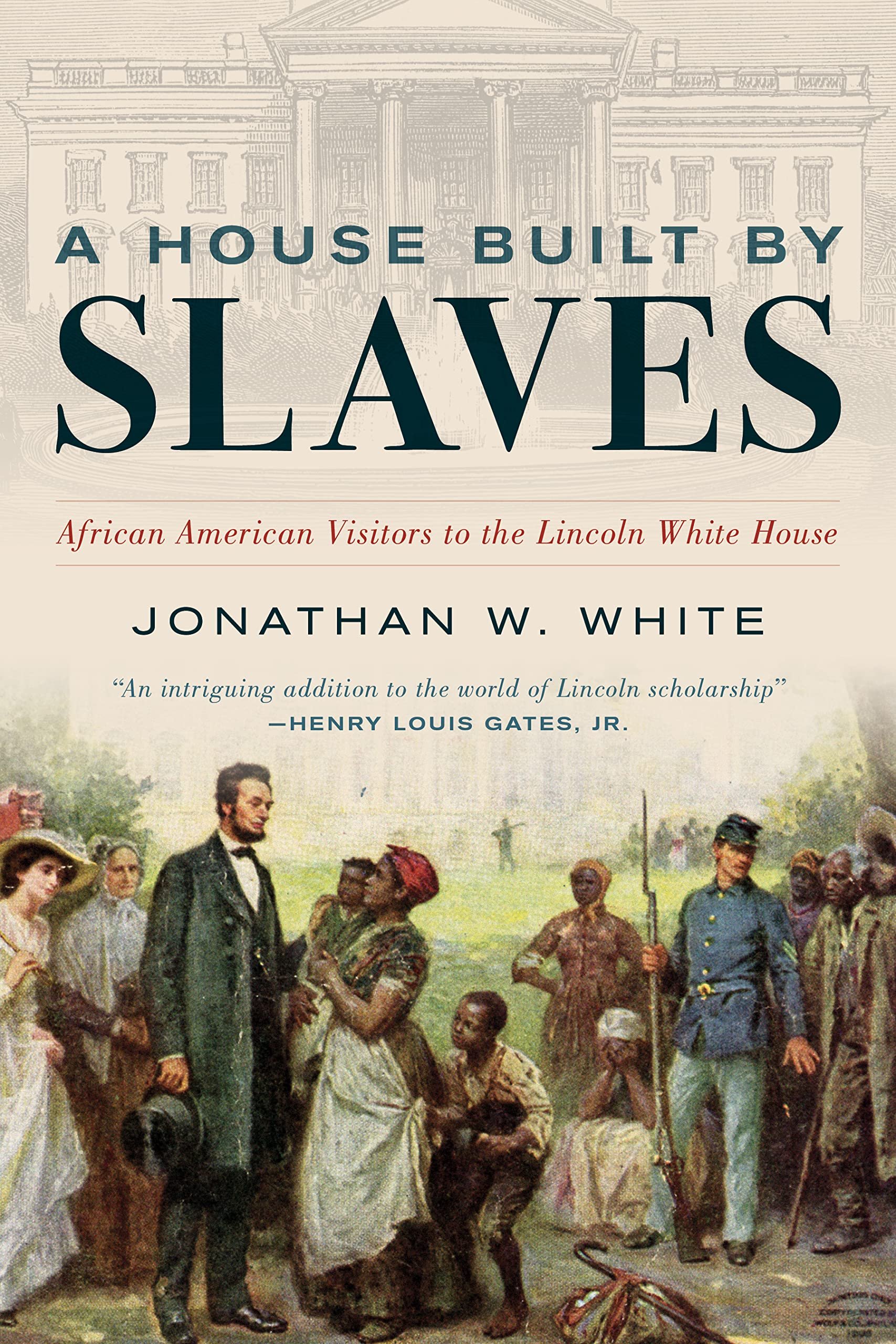 Civil War Monitor - A House Built By Slaves (Jonathan White)